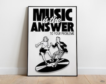 Music Is The Answer To Your Problems Print | Music Print | House Music | Bold | Lyrics | Quote | Trendy Print | A3 A4 A5 A2 A1 | DJ