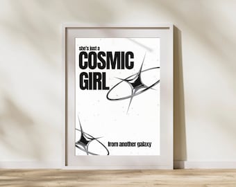 Jamiroquai Cosmic Girl | Music Print | Techno Print | House Music | Bold | Lyrics | Quote | Trendy Print | A3 A4 A5 | DJ