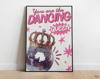 Dancing Queen Disco Print | Music Print | Disco Print | House Music | Bold | Lyrics | Quote | Trendy Print | A3 A4 A5 A2 A1 | Disco