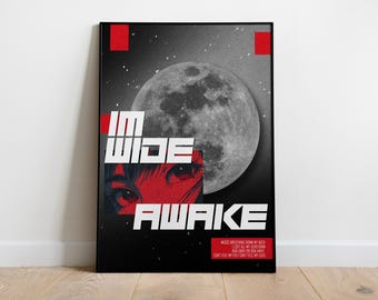 Wide Awake Inspired | Music Print | Techno Print | House Music | Bold | Lyrics | Quote | Trendy Print | A3 A4 A5 | DJ