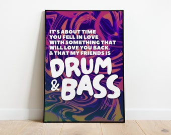 It's About Time Drum and Bass | Music Print | Techno Print | House Music | Bold | Lyrics | Quote | Trendy Print | A3 A4 A5 | DJ