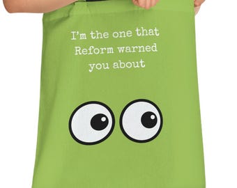 Funny Political Tote Bag | Anti Reform UK, Eco Cotton Shopper