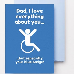 Wenskaart voor brutale gehandicaptenparkeerplaats voor papa - blauwe badge, handicap, handicap, bewustzijn van handicap, trots op handicap