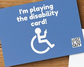 I’m Playing The Disability Card Postcard Funny Disability Humour A6 Card Cheeky Inclusive Joke Disabled Pride Gift Accessible Comedy Gift UK