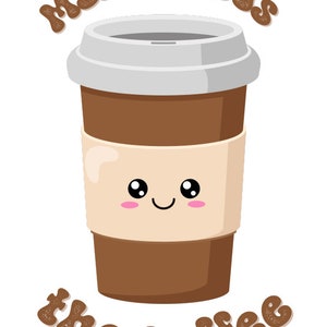Könnte beinhalten: Eine braune Kaffeetasse mit einem weißen Deckel und einem lächelnden Gesicht. Der Text "Mama needs the coffee" ist in braunen Buchstaben um die Tasse herum geschrieben.