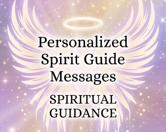 May include: A digital graphic featuring a glowing white halo above large, stylized angel wings set against a soft, ethereal purple and gold gradient background. The text reads Personalized Spirit Guide Messages and SPIRITUAL GUIDANCE in black font.