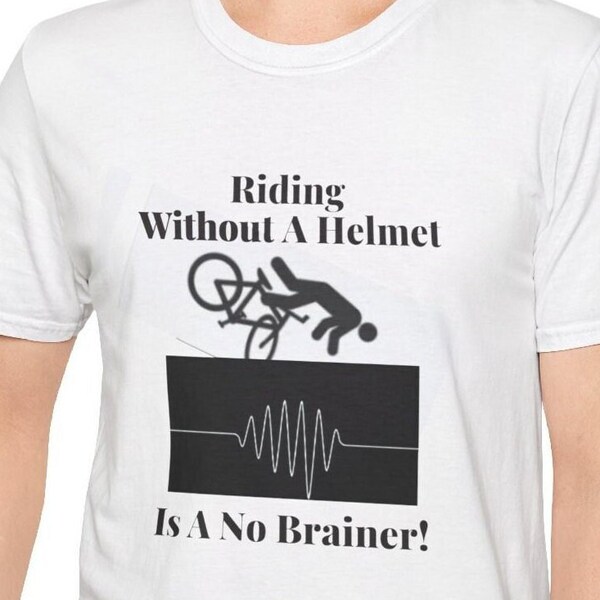 Riding Without A Helmet Is A No Brainer Bicycle Tee Unisex Softstyle