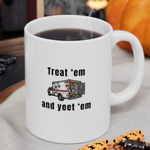 First Responder Mug, Funny Gift for Police Officer, Firefighter, EMT, Law Enforcement, Sarcastic Cup, EMT Meme, Ambulance Coffee Mug