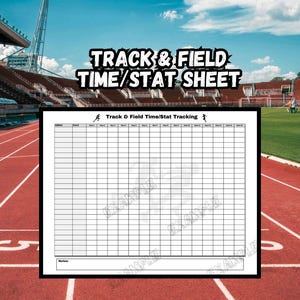 May include: A printable track and field time/stat tracking sheet. The sheet is designed to be used for recording times and stats for track and field events. It includes columns for athlete name, event, and multiple heats. The sheet is 11 inches by 8.5 inches.