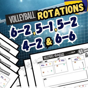 6-2, 5-1, 5-2, 4-2, & 6-6 Volleyball Rotation Sheets | 51 Printable PDF Download | Volleyball Court Position Formations | All 6 rotations