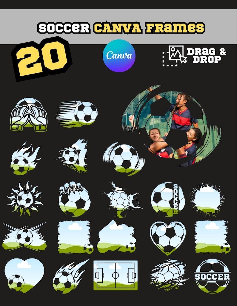 May include: 20 soccer-themed Canva frames featuring a variety of designs, including a soccer ball in a heart, a soccer ball in flames, a soccer ball in a sun, a soccer ball in a cloud, a soccer ball in a goal, and a soccer ball in a circle. The frames are perfect for adding a personal touch to your soccer-themed projects.
