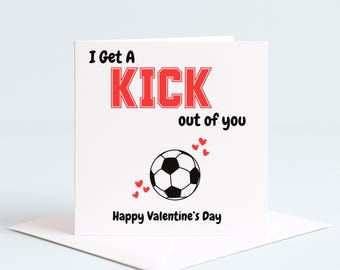 Football Valentine’s Day Card – “I Get a Kick Out of You” – 6x6 Soccer Love Card – Funny Sports Valentine for Him or Her