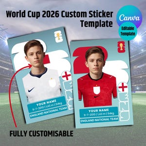 以下が含まれることがあります： ワールドカップ2026カスタムステッカーテンプレート。ライトブルーの背景に2枚の長方形カード。各カードにはサッカーユニフォームを着た若者のポートレート、「YOUR NAME」、「9-7-2010 | 1.43 m | 54kg」、「ENGLAND NATIONAL TEAM」というテキストが記載されています。