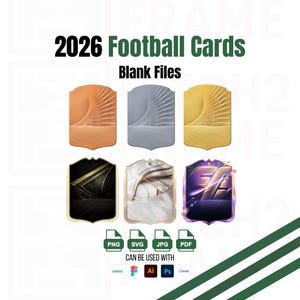 May include: Image features six blank football card designs in various colors, including bronze, silver, and gold. The cards have a unique shape with a textured, abstract design. Text at the top reads "2026 Football Cards Blank Files." Icons for PNG, SVG, JPG, and PDF formats are also present.