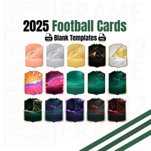 Blank Personalisable 2025 Football Ultimate Team Player Cards | 15 Designs - Digital Download Templates ( PNG's )