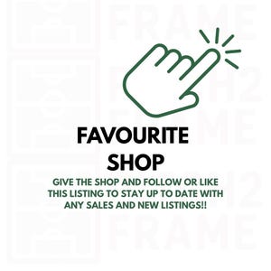 May include: White background with a green outline of a hand pointing at a button with the text "FAVOURITE SHOP". Below the text is the message: "GIVE THE SHOP AND FOLLOW OR LIKE THIS LISTING TO STAY UP TO DATE WITH ANY SALES AND NEW LISTINGS!!"