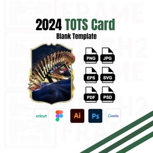 Carte TOTS vierge personnalisable de joueur de l'équipe ultime de football 2024 - Pack de modèles à téléchargement numérique