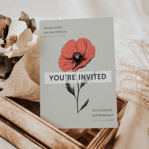 May include: A gray wedding invitation with a red poppy illustration and the text "Please spend the day with us... You're invited to celebrate our marriage."