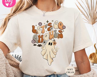 Lets Go Ghouls Shirt, Halloween Shirt, Ghost Floral Shirt, Fall Shirt, Cute Ghost Shirt, Spooky Season Shirt, Funny Halloween Gifts