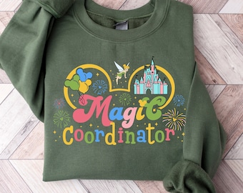 Disney Magic Coordinator Sweatshirt, Disneyland Family Vacation Coordinator Sweatshirt, Disney Family Matching Group  Coordinator Sweatshirt
