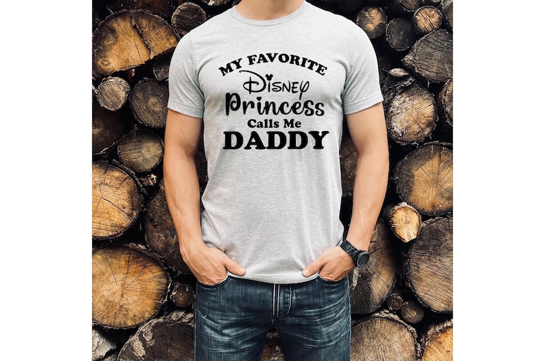 My Favorite Princess Calls Me Daddy Shirt, Dad Shirt, New Dad Gift, New Dad Shirt, Daddy Shirt, Vacation Tshirt, Disney Family Vacation