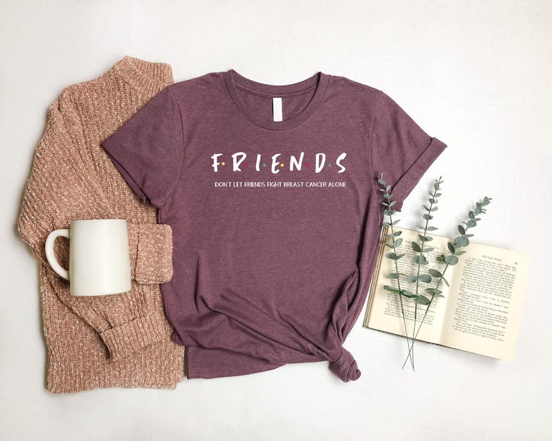 Breast Cancer Friends Shirt, Motivational Shirt, Don't Let Friends Fight Breast Cancer Alone Shirt, Breast Cancer Survivor Shirt, Cancer Tee image 2