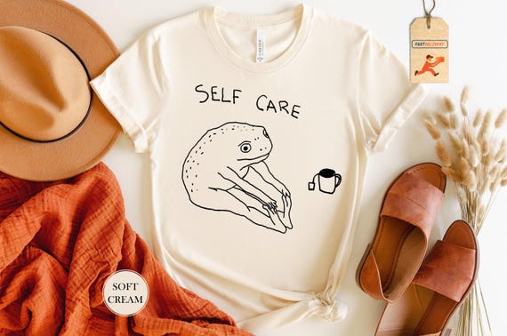 Self Care Frog T-Shirt, Funny Frog Self Care Shirt, Cottagecore Frog T-Shirt, Mental Health Matters Shirt, Sarcastic Anxiety Shirt, Gift Tee