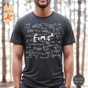 Energy Formula T-shirt, E=MC2 Shirt, Science Shirt, Albert Einstein Formula Tshirt, Theory Of Relativity Tee Shirt, Math Shirt, Teacher Gift
