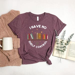 Book Lover Shirt, Funny Shirt, Bookish Shirt,  Reading Teacher Shirt, Librarian Shirt, Reading Shirt, Book Shirt,  Book Shirt, Gift For Her