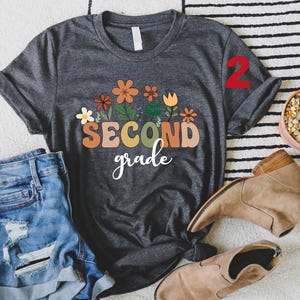 Wildflowers Second Grade Teacher Shirt, Teacher Team Shirts, First Day Of School, Teacher Gift, Student Tee, Graduation Shirt