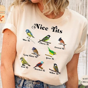 Nice Tits Bird, Nice Tits Shirt, Birdwatchers Gift, Bird Lovers T-Shirt, Bird Shirt, Birdwatcher Shirt, Cute Birdie Shirt, Funny Birds Shirt