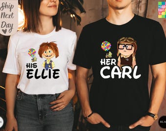 Her Carl His Ellie Shirts, Carl And Ellie Shirts, Up Couple Tshirt, Disney Couple Shirt, Disney Honeymoon Shirt, Disneyland Family Shirt