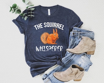 The Squirrel Whisperer Shirt, Squirrel Shirt, Squirrel Lover Shirt, Squirrel Tshirt, Farm Tees, Farm Shirt, Squirrels Apparel, Squirrels Tee