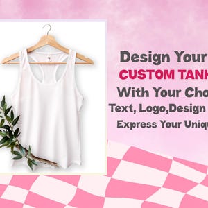 Custom Text Tank, Custom Workout Tank, Personalized Tank, Custom Design Tank, Custom Vacation Tank, Custom Fitness Tank, Business Logo Tank