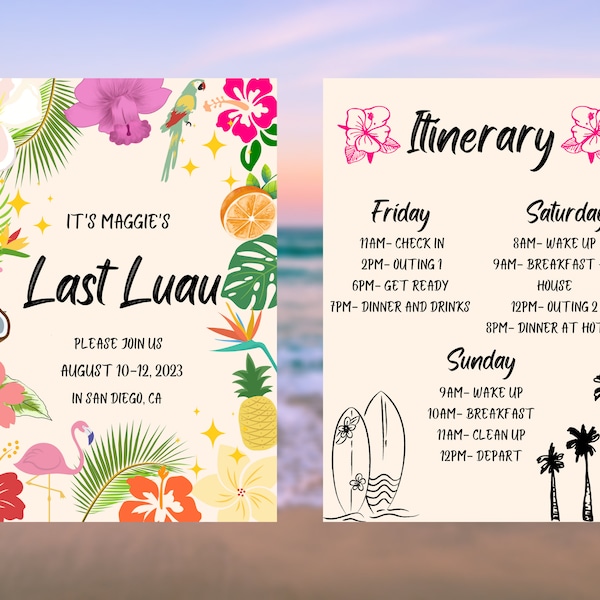 Last Luau, Hawaiian, Tropical, Beach Bachelorette Party Invite and Itinerary Editable Template Digital Download, Personalized, Customizable