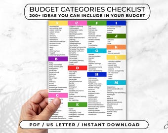 May include: A budget categories checklist with over 200 ideas to include in your budget. The checklist is organized alphabetically with color-coded sections. The text "PDF / US LETTER / INSTANT DOWNLOAD" is at the bottom.