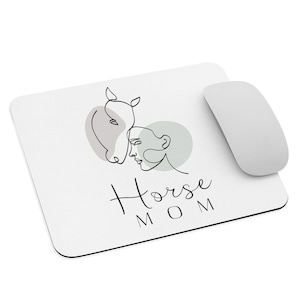 Horse Mouse Pad | Horse Mom Gift | Mothers Day Gift | Horse Lovers | Moms Day | Office Accessory | Gift for Horse Loving Women | Workspace