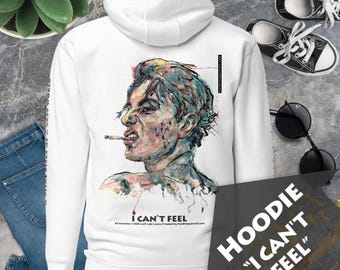 Graphic Hoodie “I CAN'T FEEL” – Premium Wearable Art, Minimalist Aesthetic Streetwear Tee, No Fuss Instant Contemporary Art Experience