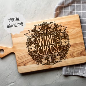 Charcuterie SVG, Wine and Cheese SVG, Cutting Board Svg, Cheese Board Svg, Wine Farm Decor, Vectors Ready for Laser Engraving, Glowforge