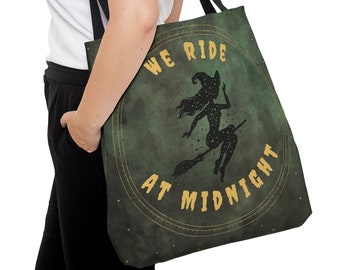 Witch Tote Bag, We Ride at Midnight Double Sided, Halloween, Salem, Basic Witch Vibes, Witchy Woman, Coven, Shopping, Grocery, Gifts for Her