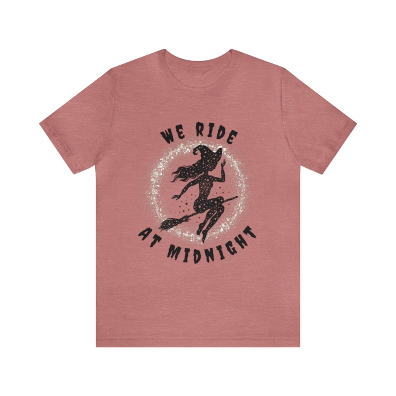 Witchy Woman Shirt, We Ride at Midnight Tee, Cute Witch T-Shirt, Cute Fall Shirt, Witch on Broom, Halloween, Salem, Spooky, Gifts for Her image 10