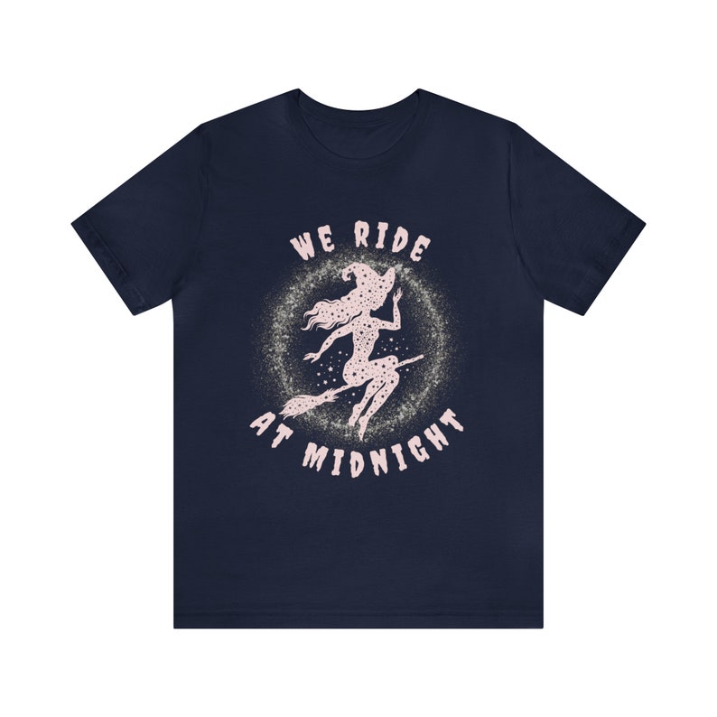 Witchy Woman Shirt, We Ride at Midnight Tee, Cute Witch T-Shirt, Cute Fall Shirt, Witch on Broom, Halloween, Salem, Spooky, Gifts for Her image 7