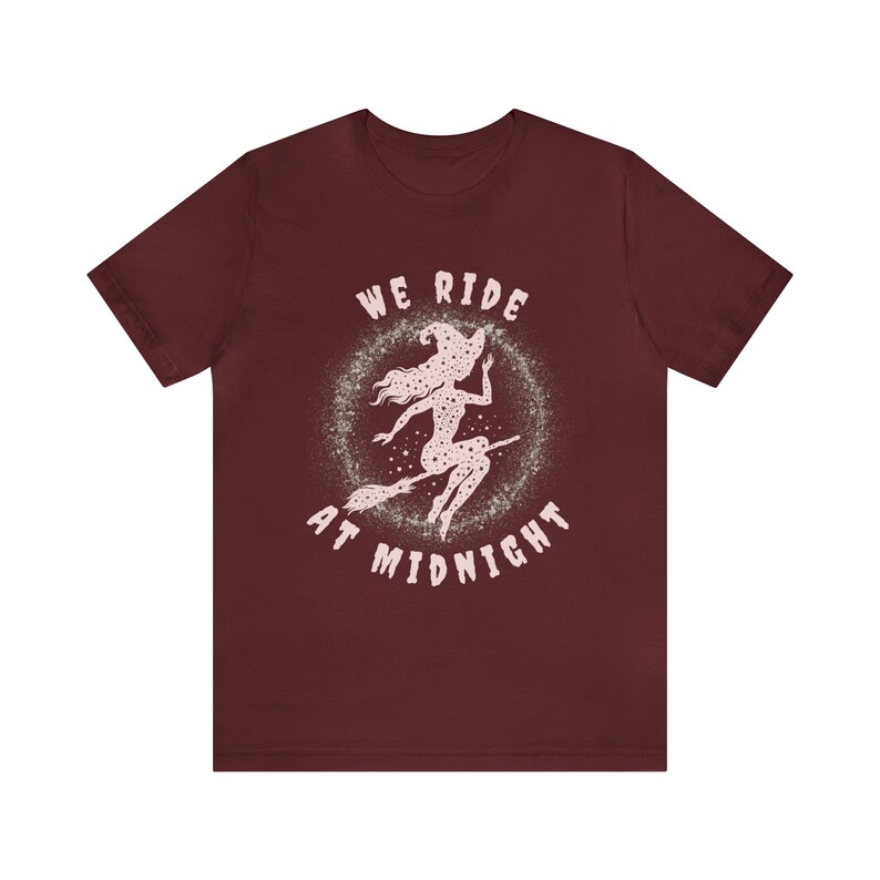 Witchy Woman Shirt, We Ride at Midnight Tee, Cute Witch T-Shirt, Cute Fall Shirt, Witch on Broom, Halloween, Salem, Spooky, Gifts for Her image 6
