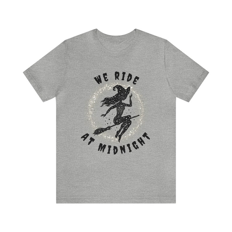 Witchy Woman Shirt, We Ride at Midnight Tee, Cute Witch T-Shirt, Cute Fall Shirt, Witch on Broom, Halloween, Salem, Spooky, Gifts for Her image 2