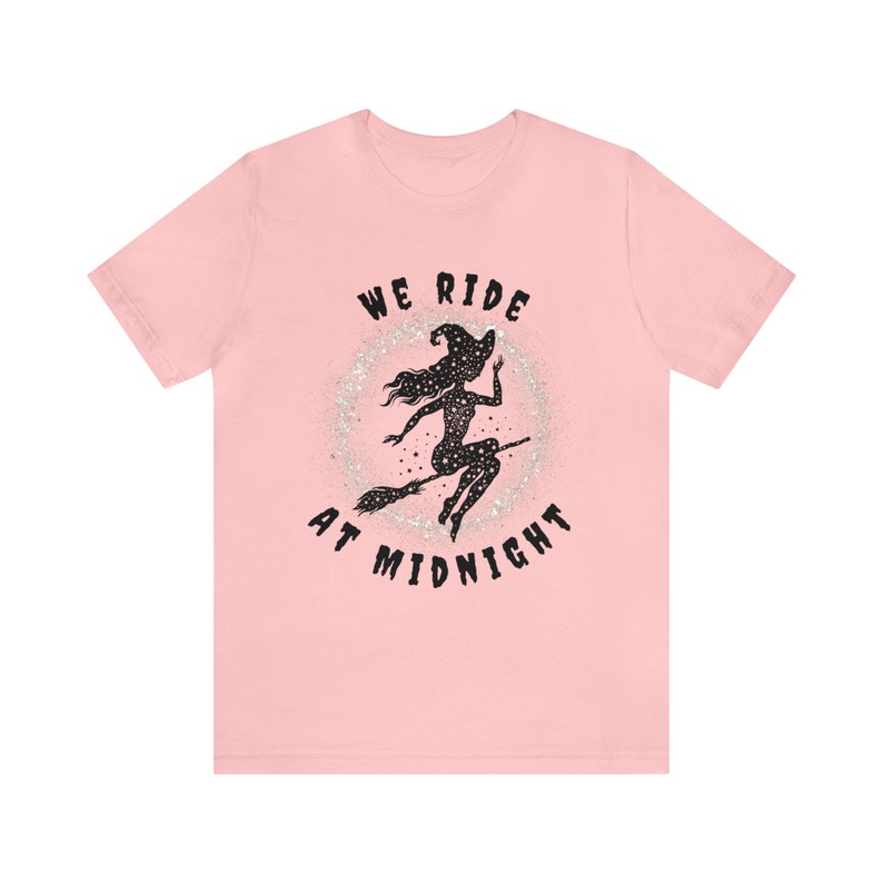 Witchy Woman Shirt, We Ride at Midnight Tee, Cute Witch T-Shirt, Cute Fall Shirt, Witch on Broom, Halloween, Salem, Spooky, Gifts for Her image 8