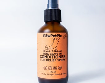 Natural Dog Leave-In Conditioner (4 Fl Oz) - Itch Relief Spray for Dogs Dog Freshener