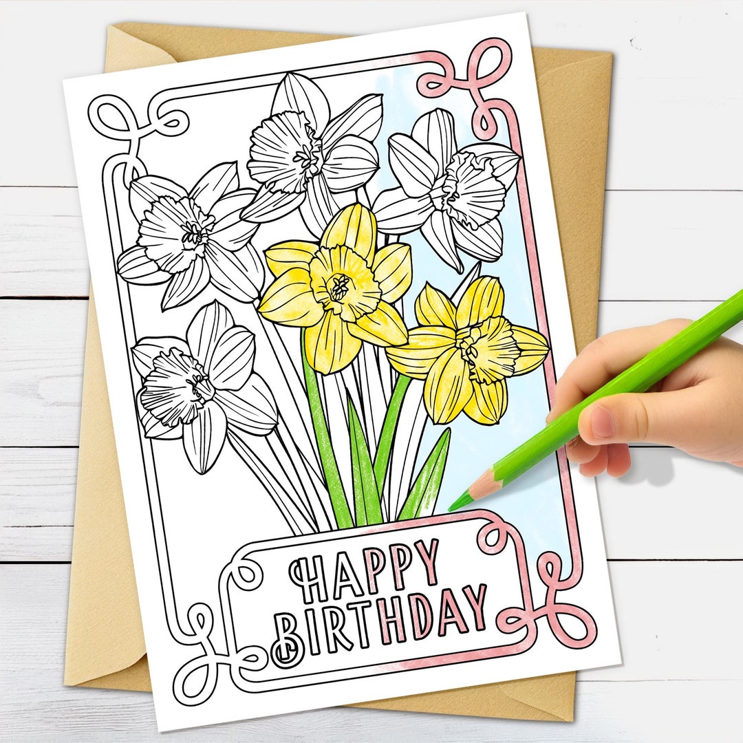 Printable Coloring Card Happy Birthday Floral Coloring Page Daffodil