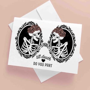 Cartão de parabéns para casamento lésbico gótico, cartão de noivado queer para impressão para casamento entre pessoas do mesmo sexo, noivas góticas LGBTQ, Sra. e Sra. Esqueleto até a morte