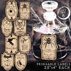May include: Set of eight printable Halloween potion bottle labels featuring spooky illustrations and text like "Eye of Newt", "Snake Venom", "Poison", "Crow's Foot", "Deadly Night Shade", "Witch's Brew", "Wool of Bat", and "Trimmed Spider Hair". The labels are 2.5 inches by 4 inches.