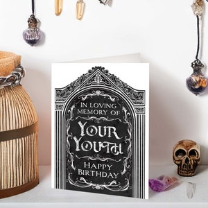 Printable bday card that is 5x7” and vertical. Features an illustrated black gravestone with ornate borders and the words, “in loving memory of your youth. Happy birthday” for a funny 30th birthday gift
